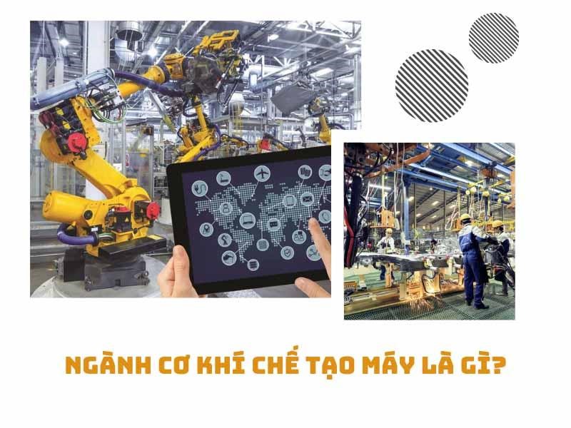 Có nên học cơ khí chế tạo máy? Học xong ra làm gì? Có nên học cơ khí chế tạo máy? Học xong ra làm gì?